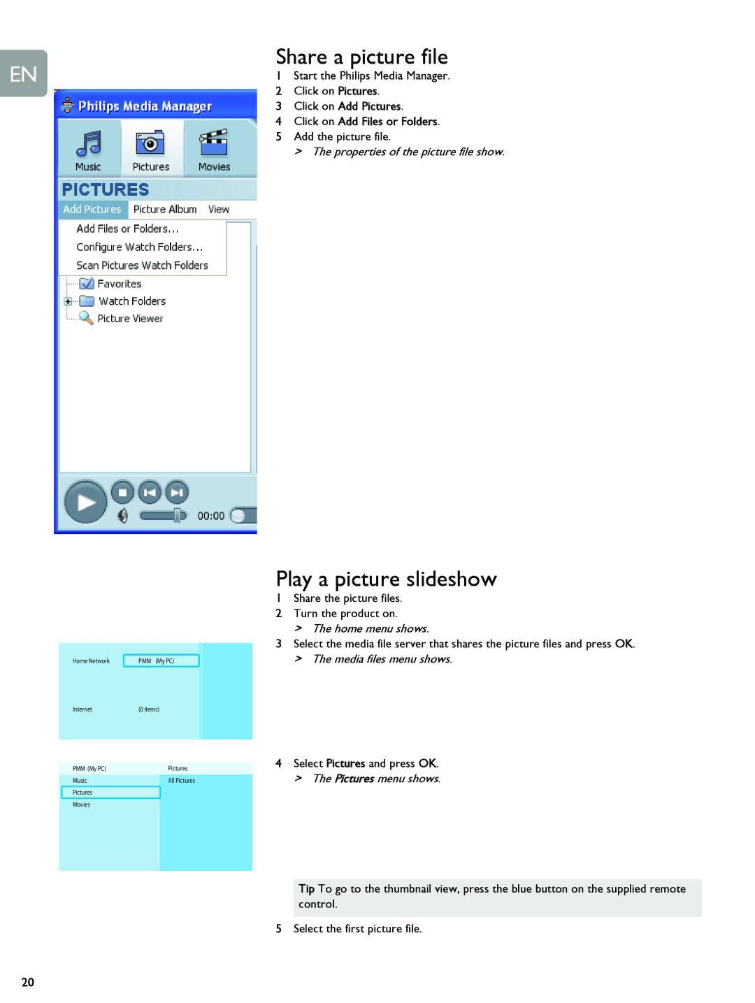 Philips SLM5500 Share a picture file, Play a picture slideshow, Click on Add Pictures Click on Add Files or Folders 