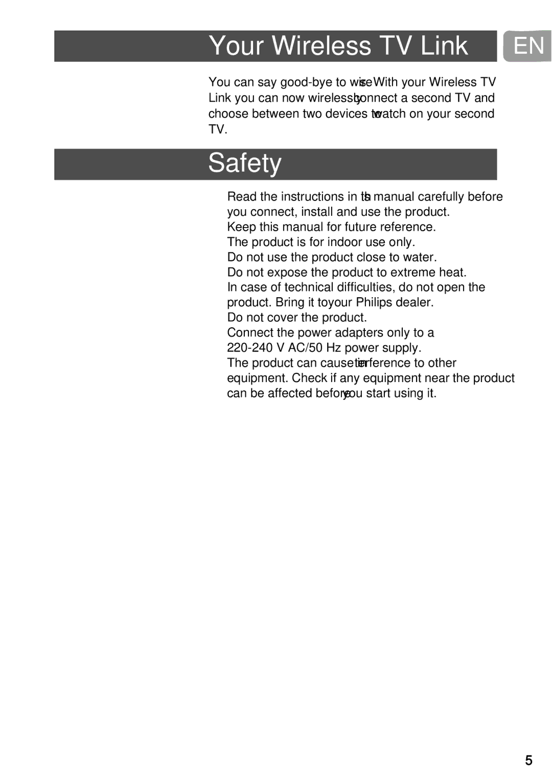 Philips SLV3220 user manual Your Wireless TV Link, Safety, Do not cover the product 