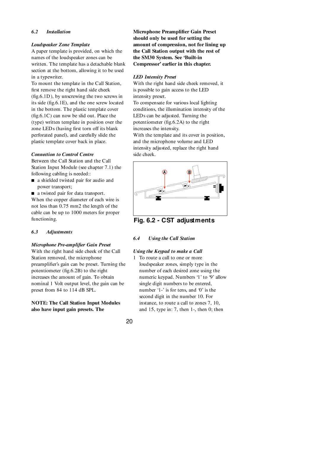 Philips SM30 manual Installation Loudspeaker Zone Template, Adjustments, LED Intensity Preset 