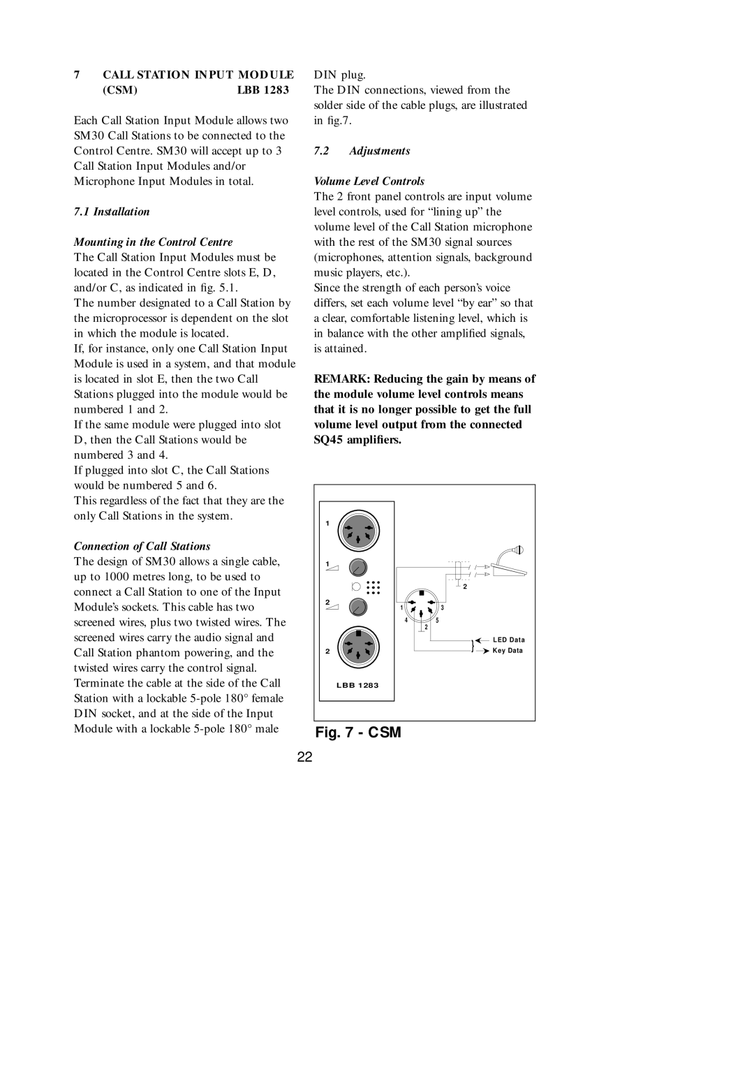 Philips SM30 manual Call Station Input Module CSM, Installation Mounting in the Control Centre, Connection of Call Stations 