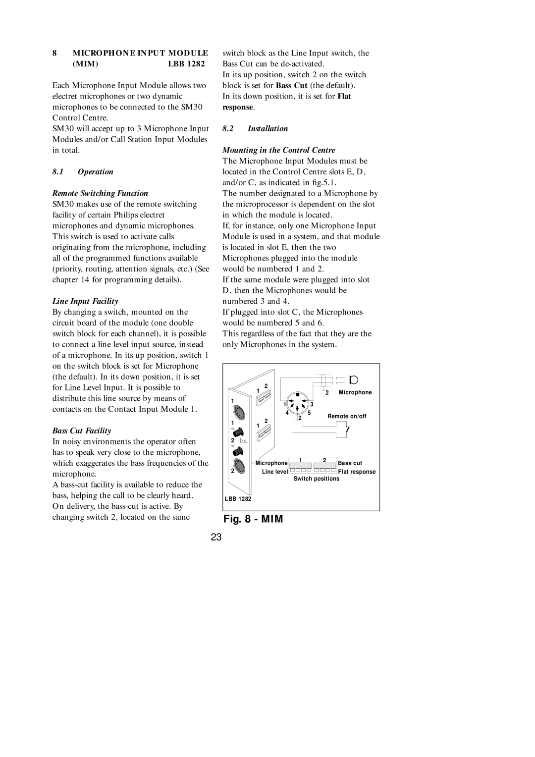 Philips SM30 Microphone Input Module MIM, Operation Remote Switching Function, Line Input Facility, Bass Cut Facility 