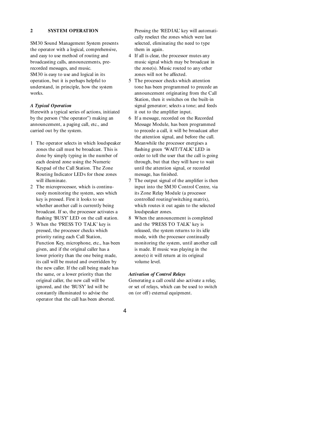 Philips SM30 manual System Operation, Typical Operation, Activation of Control Relays 