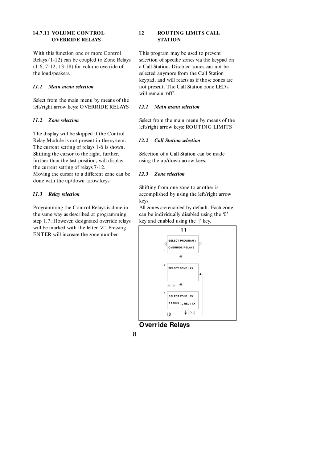 Philips SM30 manual Volume Control Routing Limits Call Override Relays Station, Relay selection, Call Station selection 