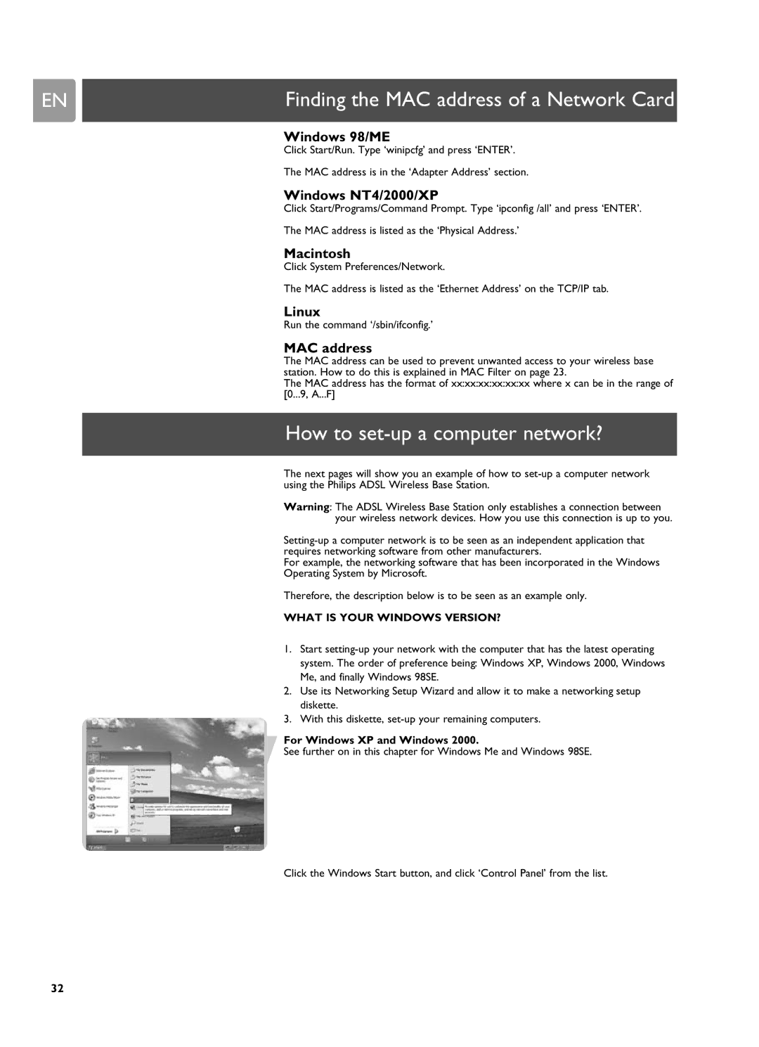 Philips SNA6500 user manual Windows NT4/2000/XP, Macintosh, Linux, MAC address, For Windows XP and Windows 