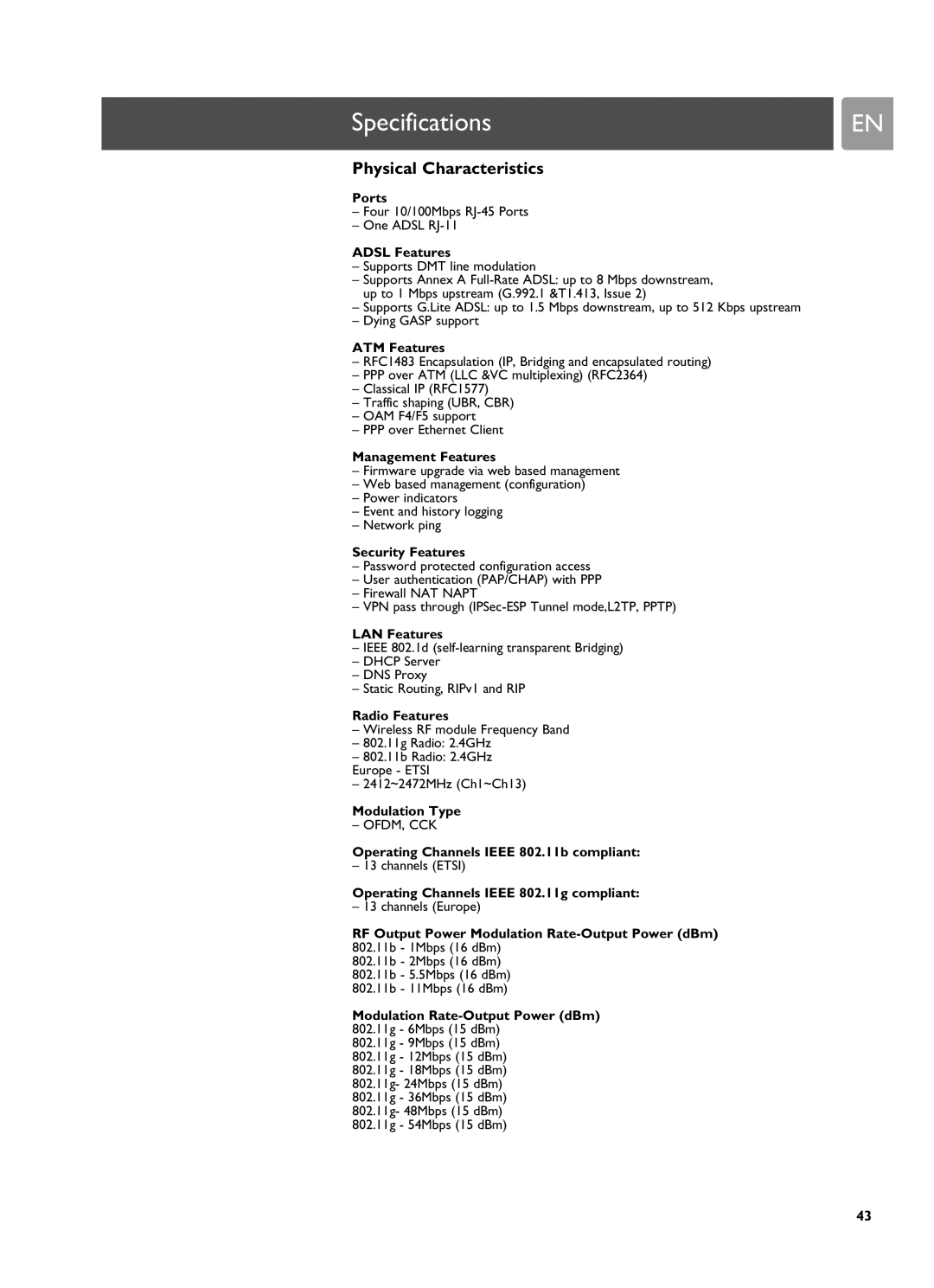 Philips SNA6500 user manual Physical Characteristics 