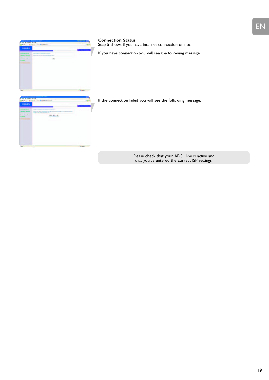 Philips SNA6640 user manual Connection Status 