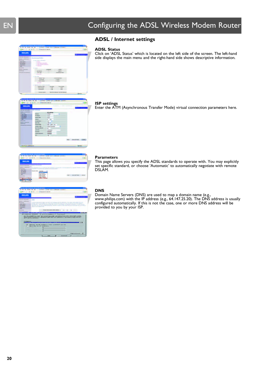 Philips SNA6640 user manual Adsl / Internet settings, Adsl Status, ISP settings, Parameters 