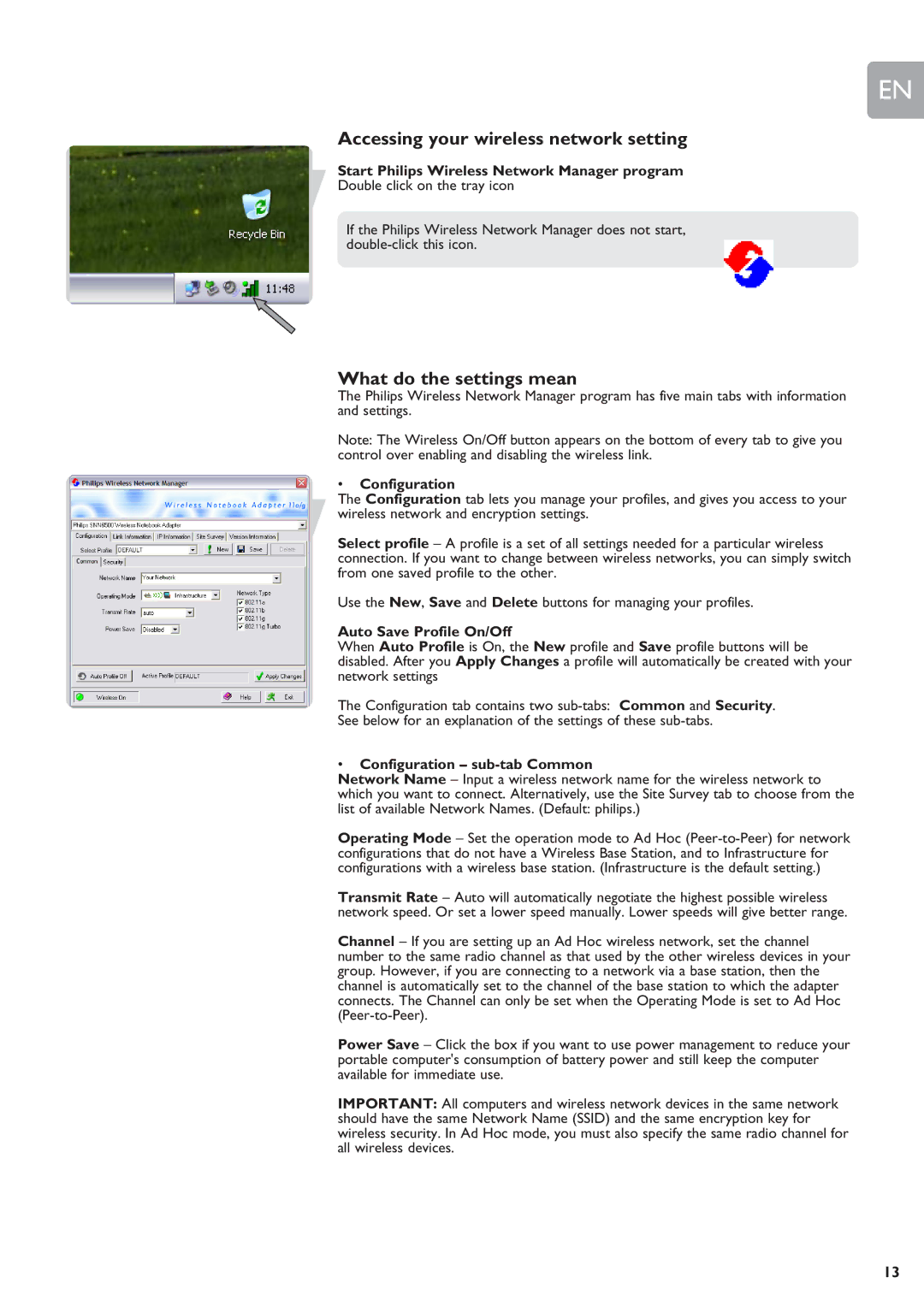 Philips SNN6500 user manual Accessing your wireless network setting, What do the settings mean, Configuration 