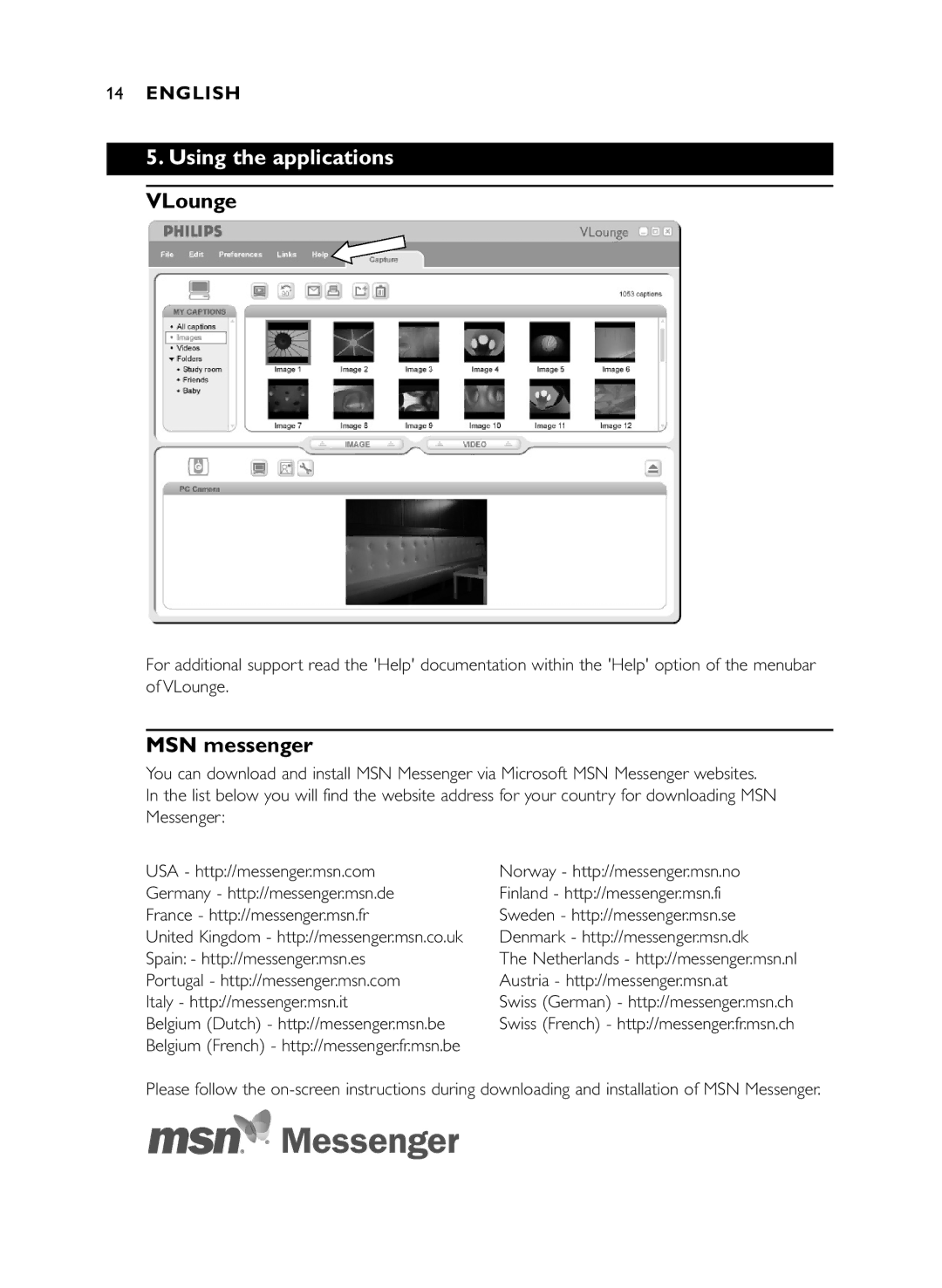 Philips SPC 300NC manual Using the applications VLounge, MSN messenger 