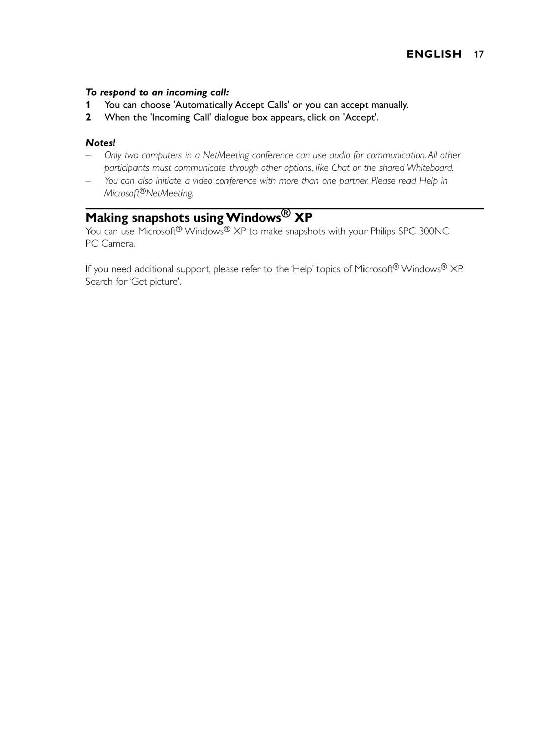 Philips SPC 300NC manual Making snapshots using Windows XP, To respond to an incoming call 