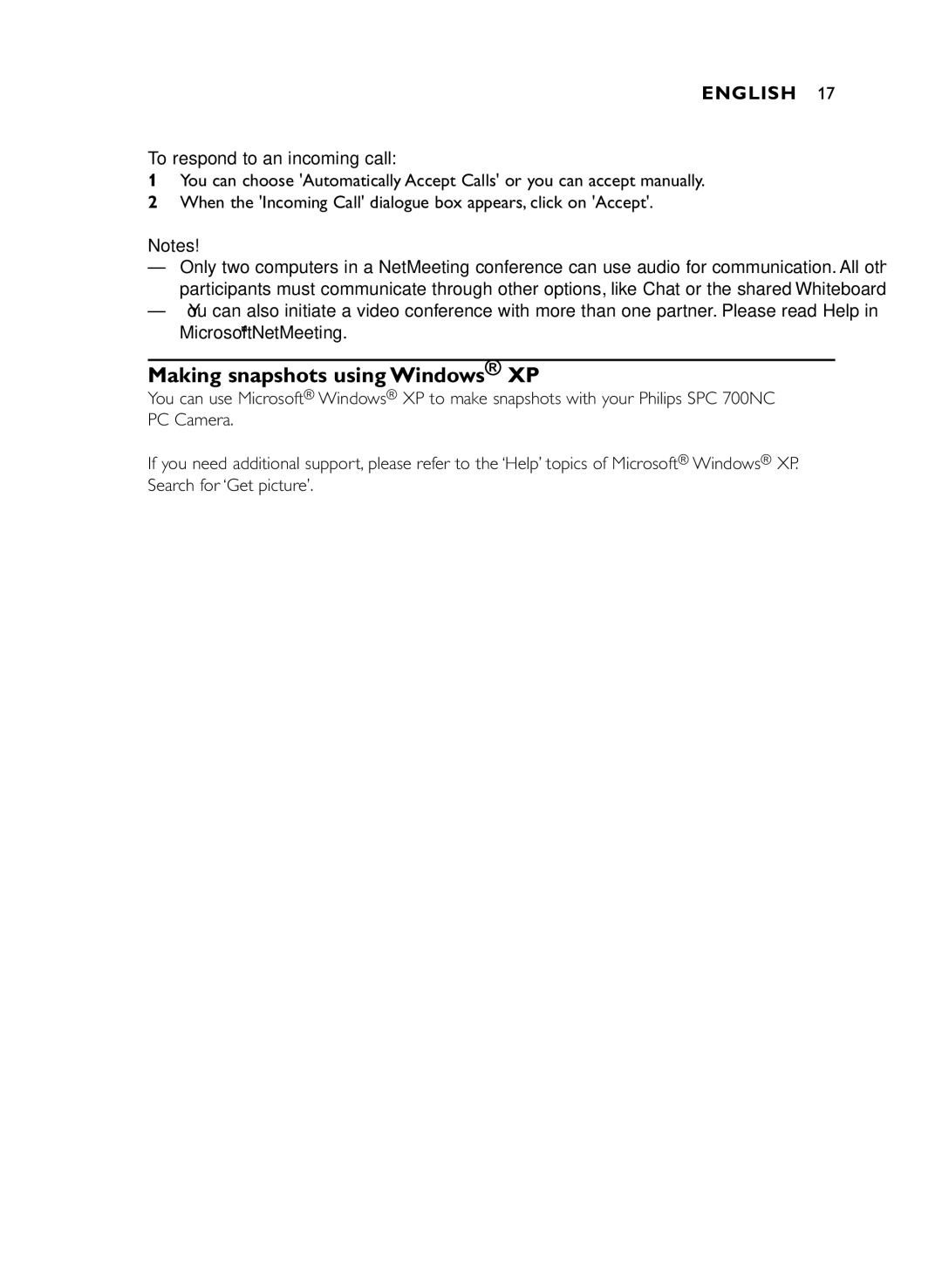 Philips SPC 700NC manual Making snapshots using Windows XP, To respond to an incoming call 