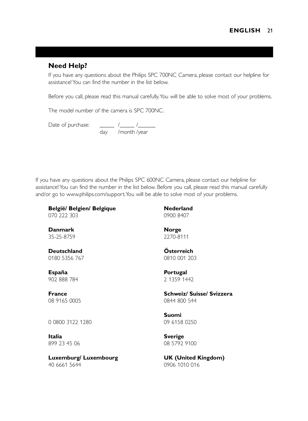 Philips SPC 700NC manual Helpline, Need Help? 