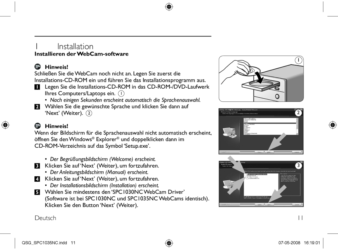 Philips SPC1035NC manual Deutsch, Installieren der WebCam-software Hinweis, Der Begrüßungsbildschirm Welcome erscheint 