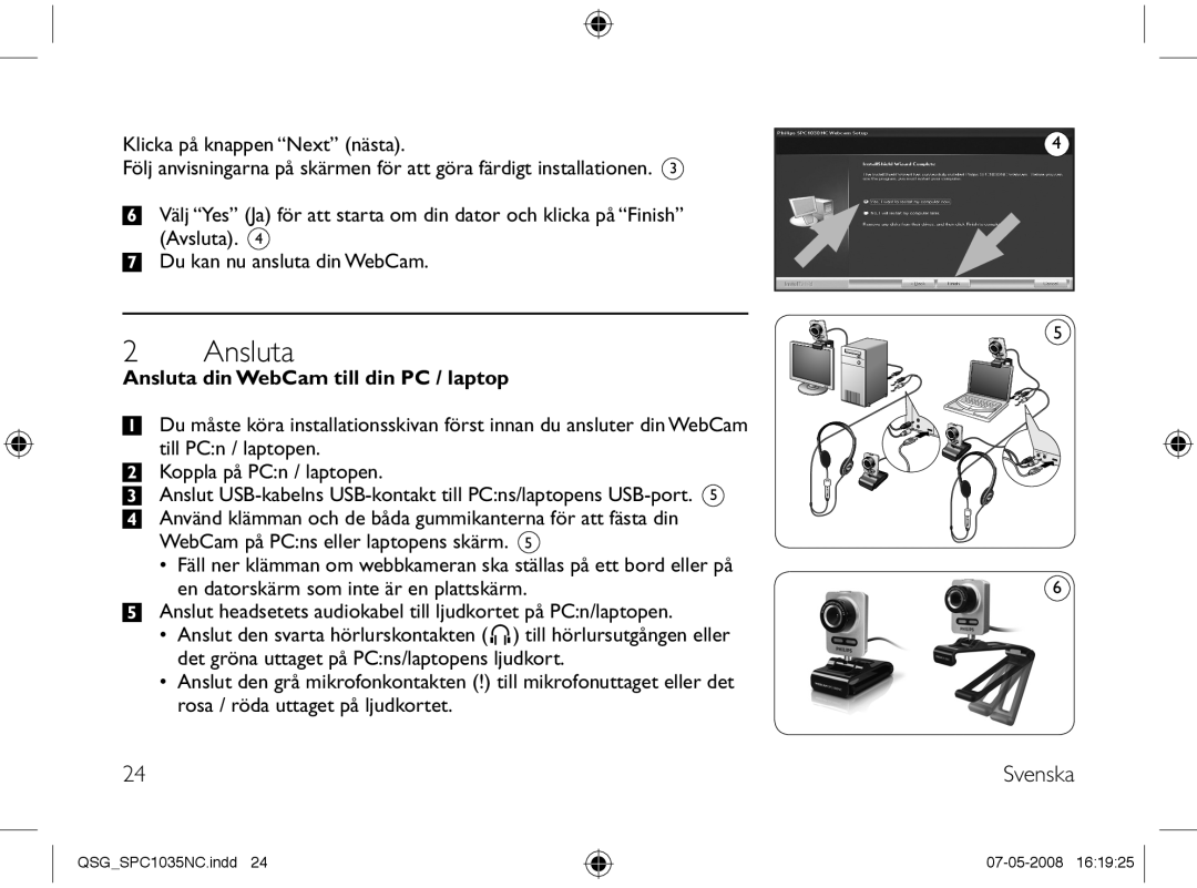 Philips SPC1035NC manual Ansluta din WebCam till din PC / laptop 