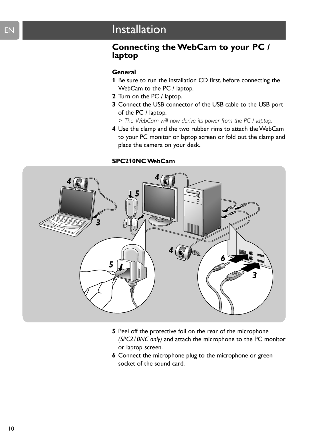 Philips SPC210NC, SPC215NC user manual Connecting the WebCam to your PC / laptop, General 