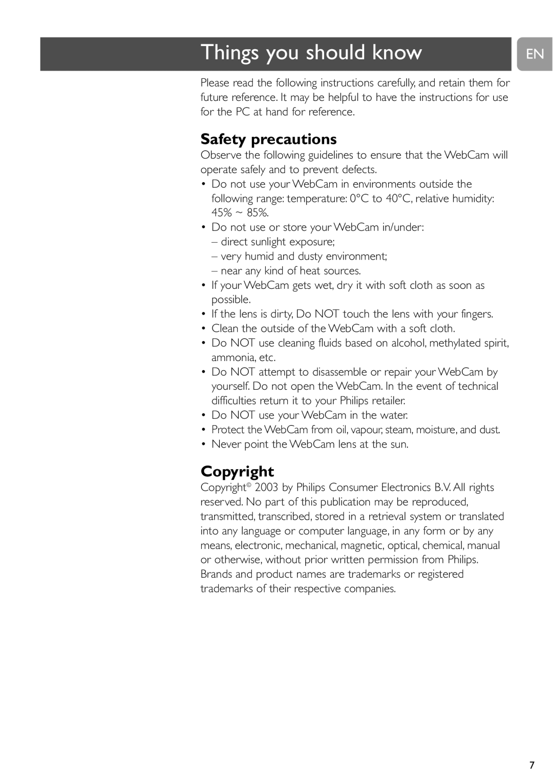 Philips SPC215NC, SPC210NC Things you should know, Safety precautions, Copyright, Do not use your WebCam in the water 