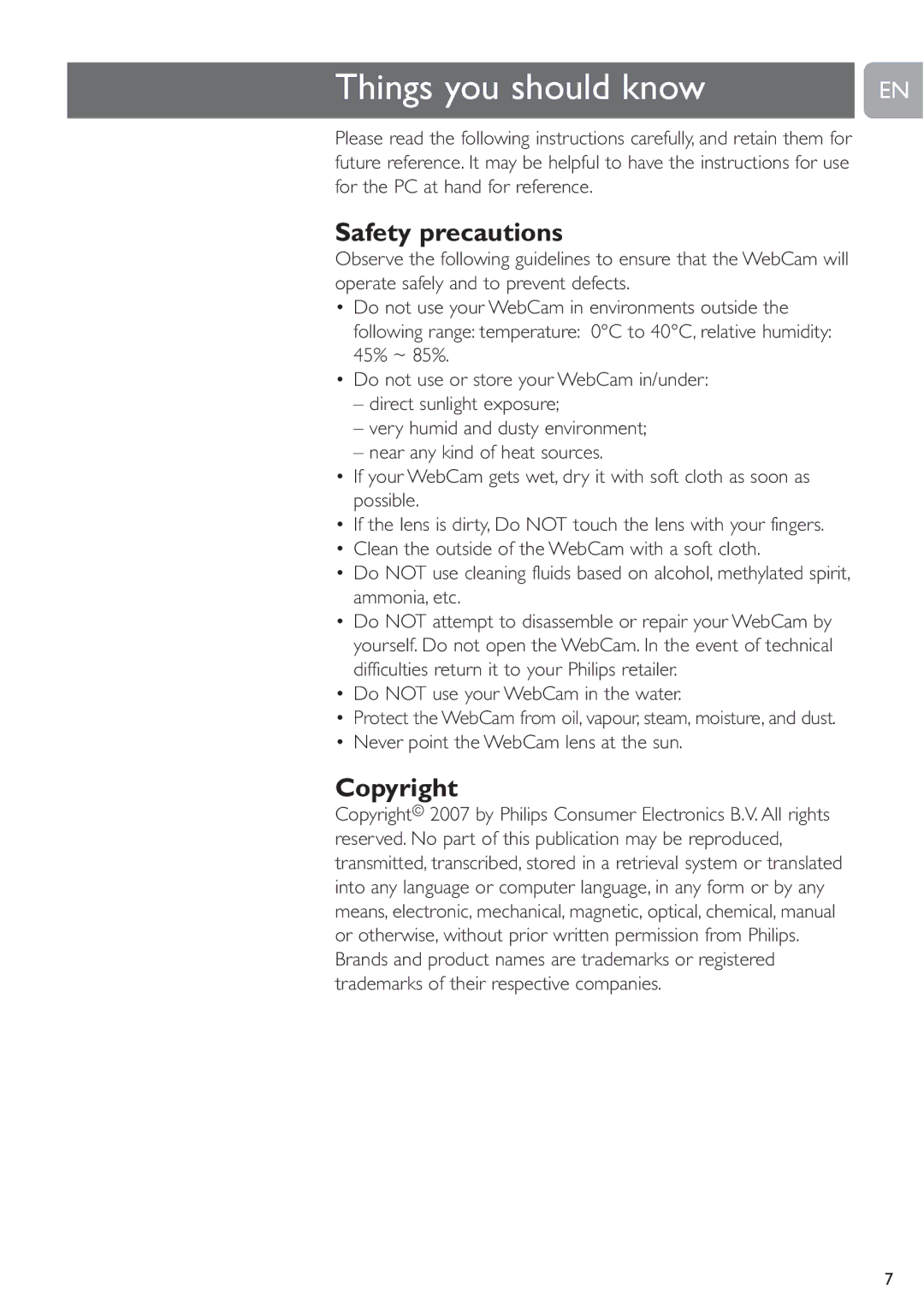 Philips SPC230NC user manual Things you should know, Safety precautions, Copyright, Do not use your WebCam in the water 