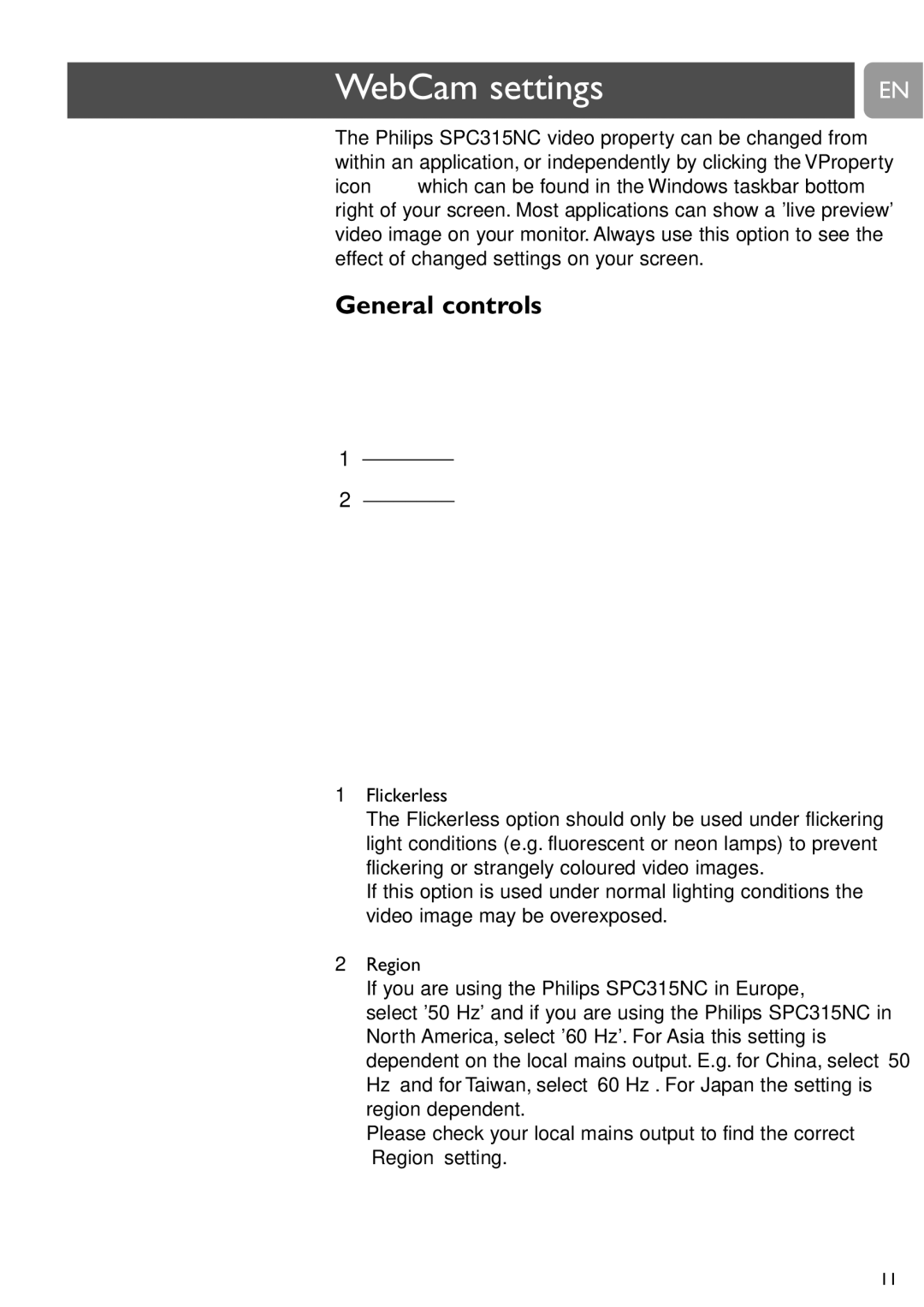 Philips SPC315NC user manual WebCam settings, General controls, Flickerless 