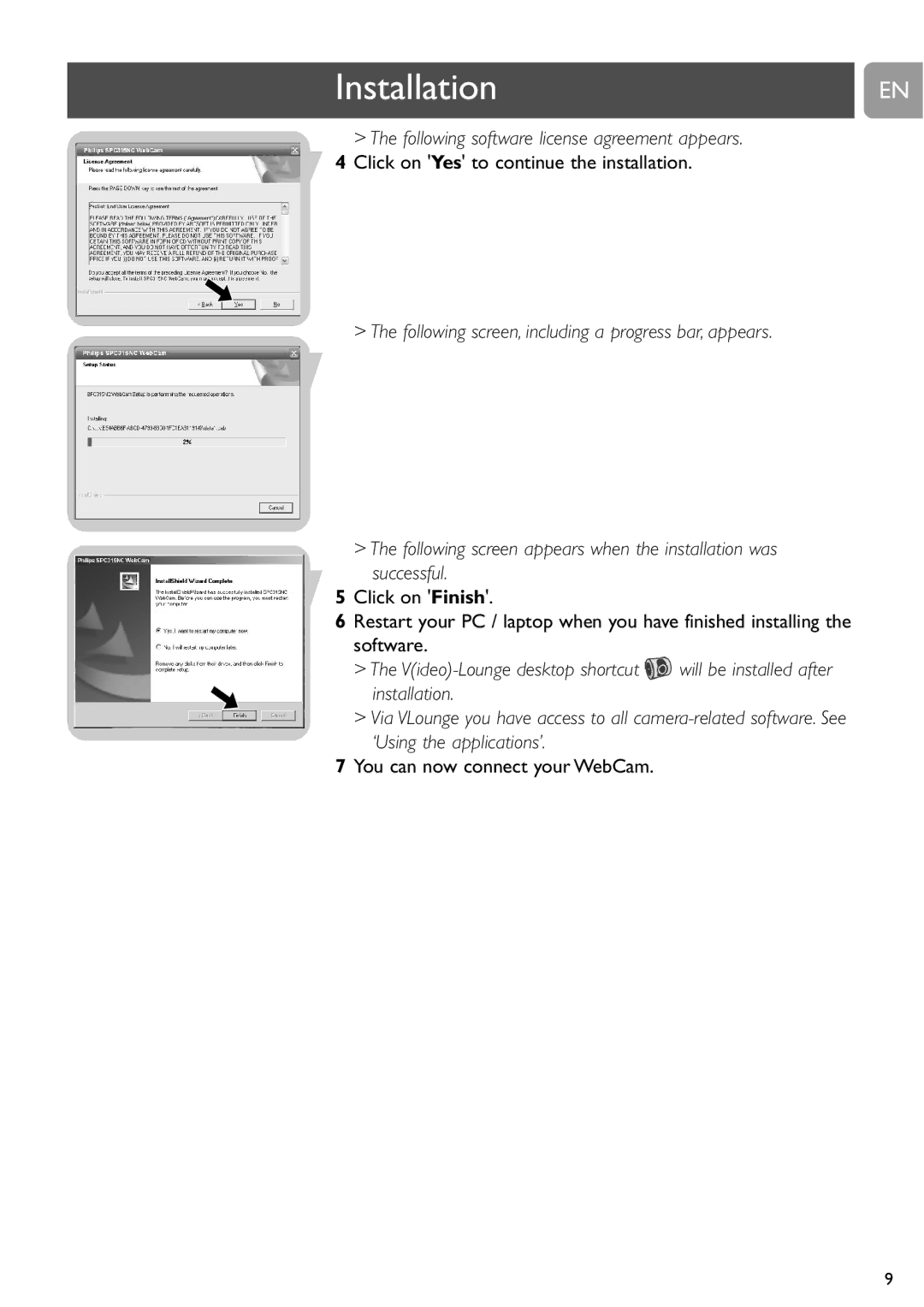 Philips SPC315NC user manual Installation, You can now connect your WebCam 