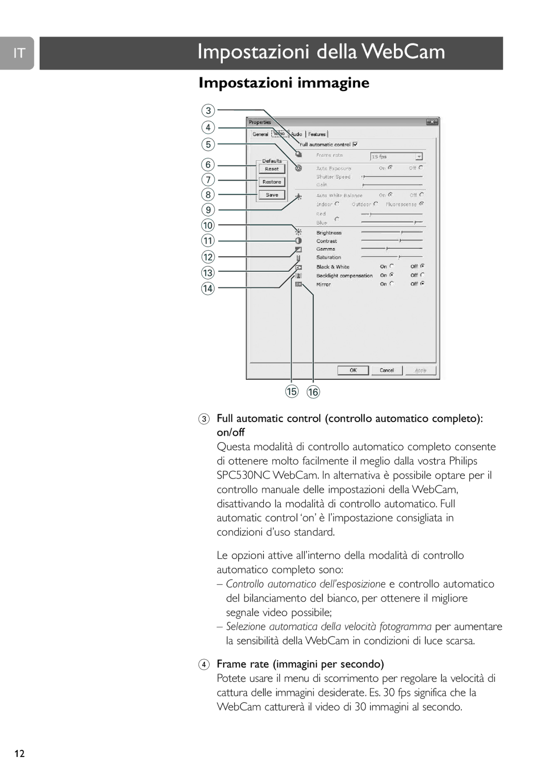 Philips SPC530NC/27 manual Impostazioni immagine, Full automatic control controllo automatico completo on/off 