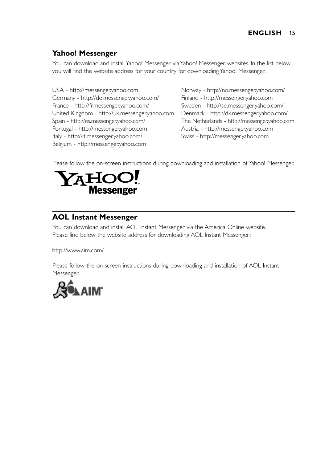 Philips SPC600NC/37 manual Yahoo! Messenger, AOL Instant Messenger 