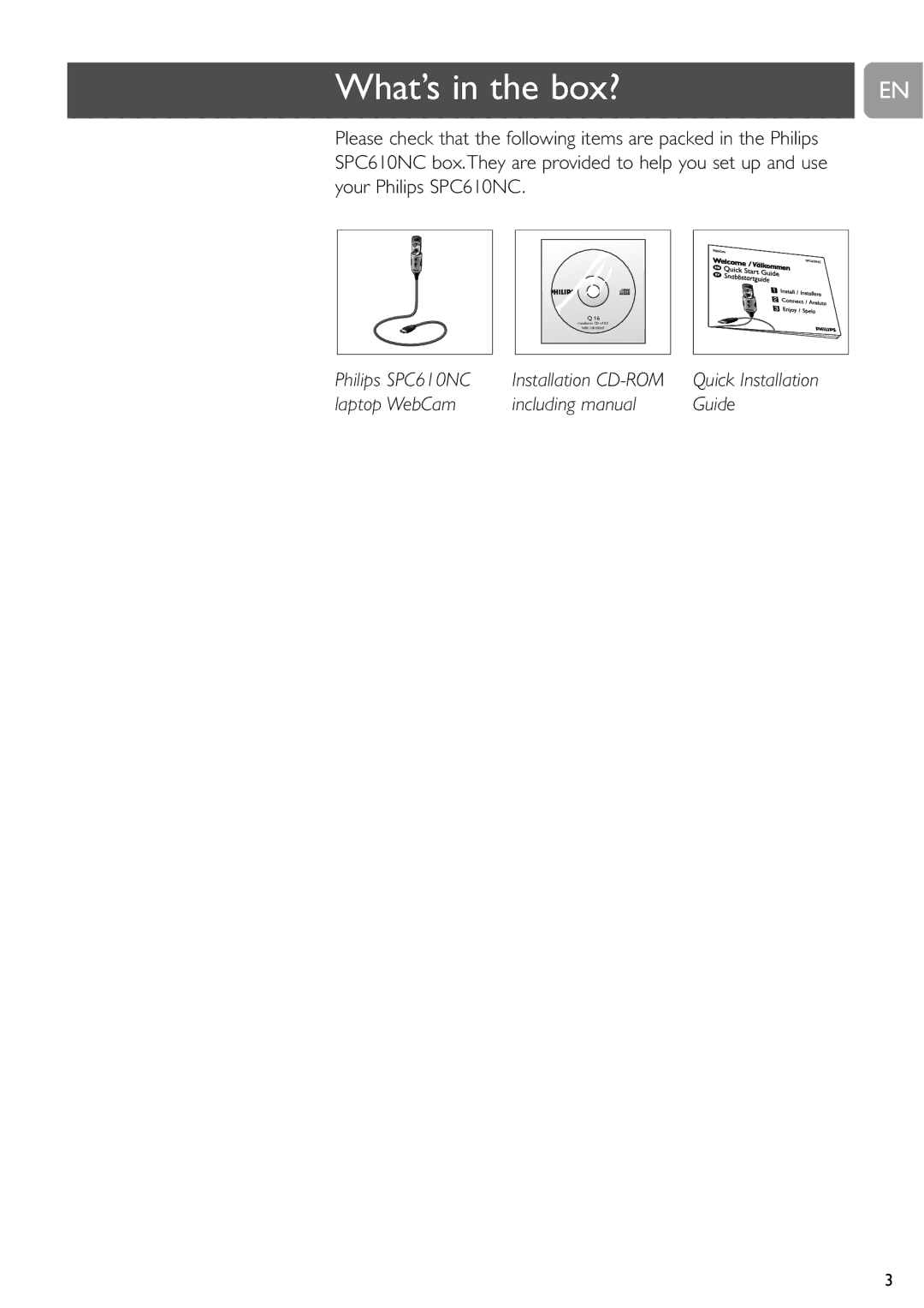 Philips SPC610NC user manual What’s in the box? 