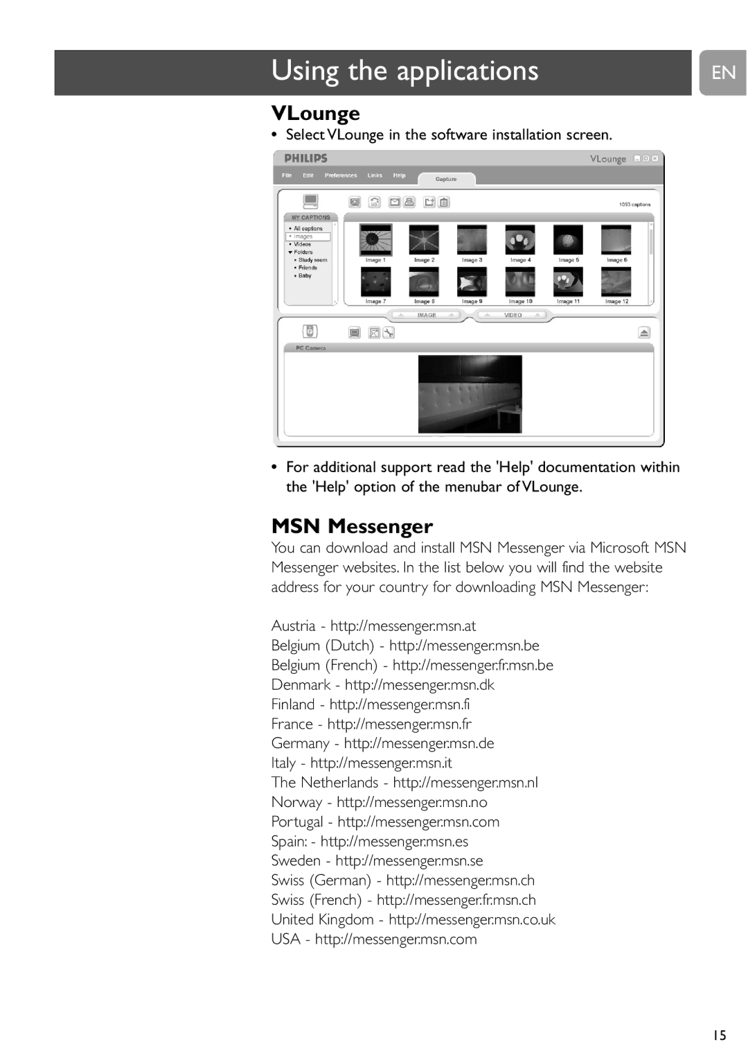 Philips SPC610NC/37 user manual Using the applications, VLounge, MSN Messenger 