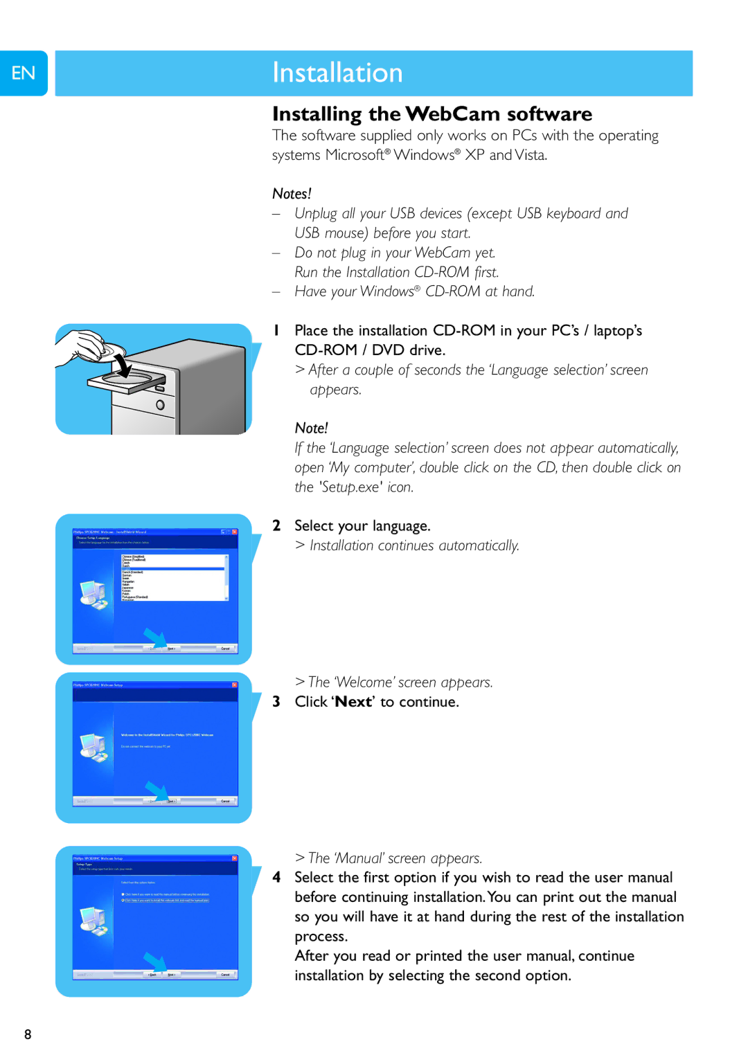 Philips SPC620NC user manual ENInstallationChapter, Installing the WebCam software, Have your Windows CD-ROM at hand 