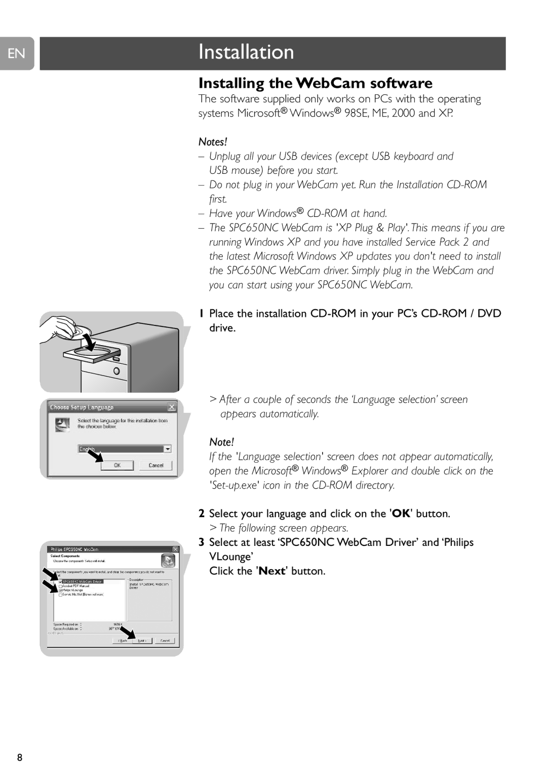 Philips SPC650NC user manual ENInstallation, Installing the WebCam software 