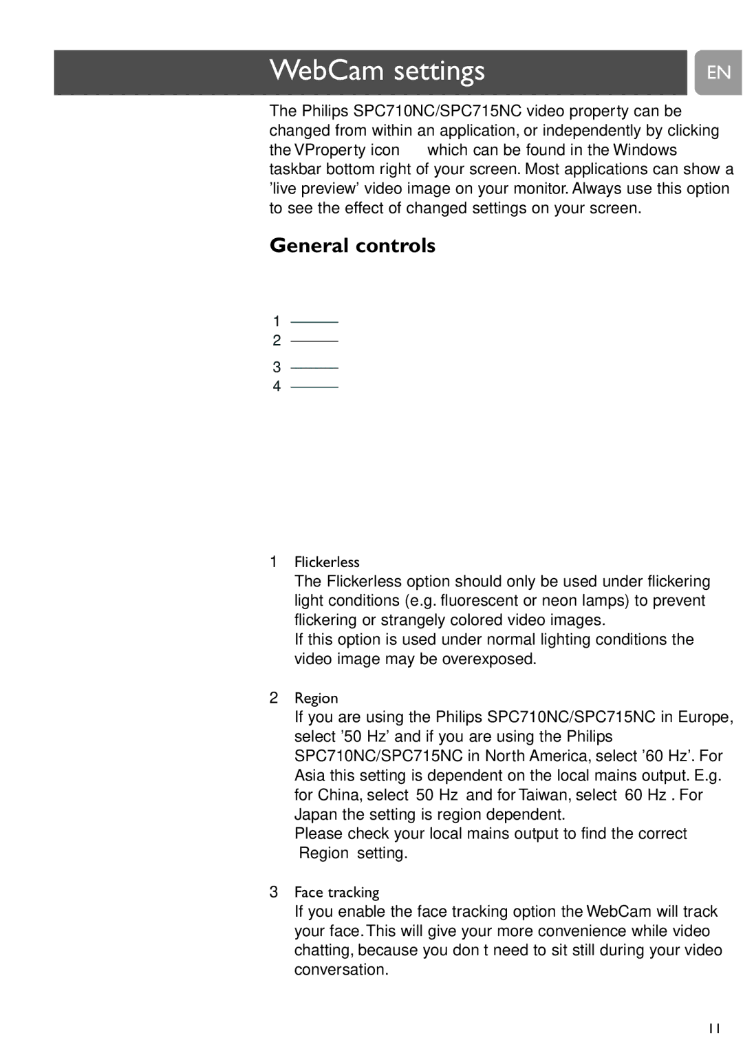 Philips SPC715NC, SPC710NC user manual WebCam settings, General controls, Flickerless 