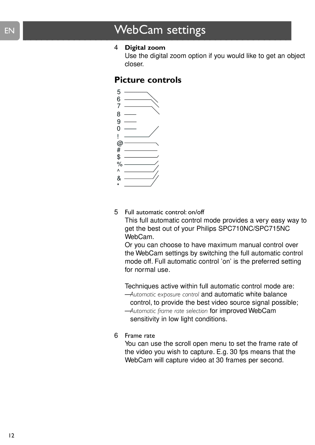 Philips SPC710NC, SPC715NC user manual Picture controls, Closer, Frame rate 