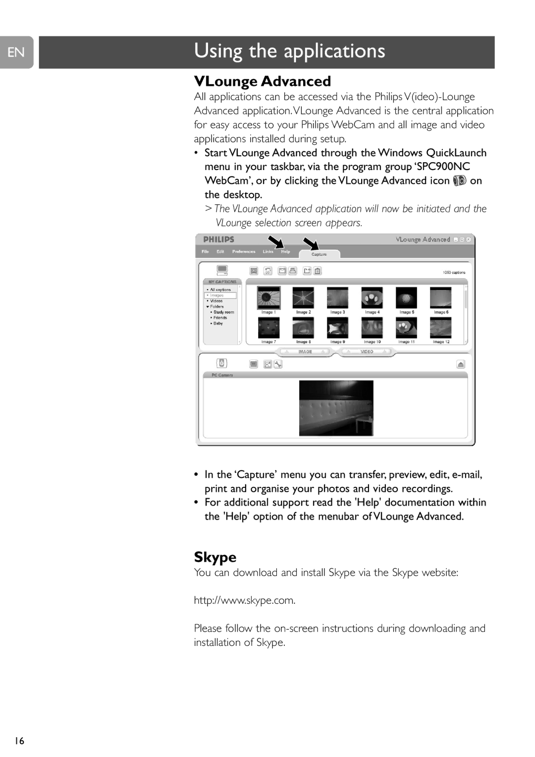 Philips SPC900NC user manual Using the applications, VLounge Advanced, Skype 