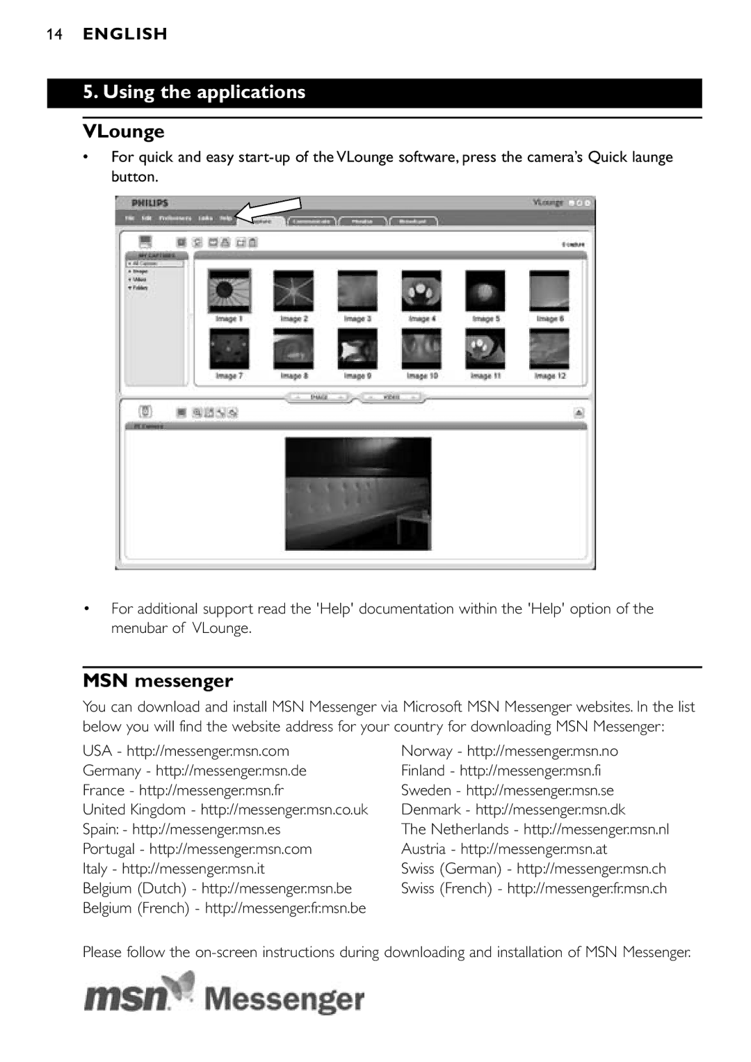 Philips SPC900NC/00 manual Using the applications, VLounge, MSN messenger 