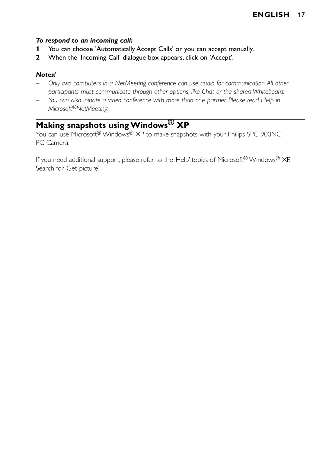 Philips SPC900NC/00 manual Making snapshots using Windows XP, To respond to an incoming call 