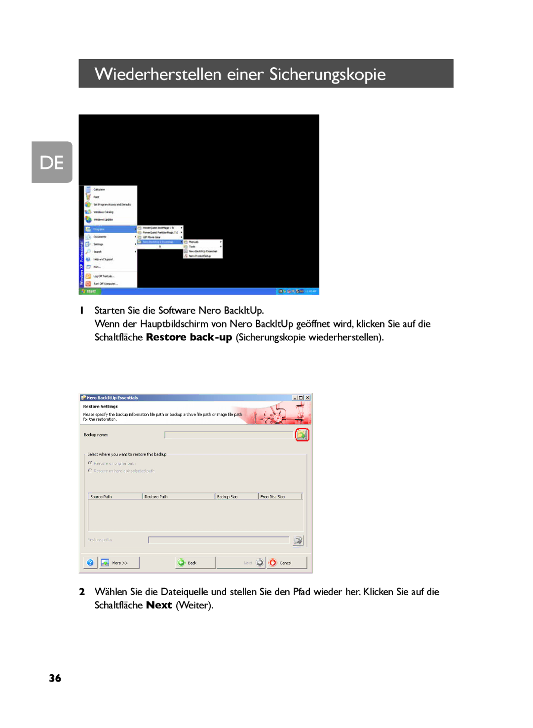 Philips SPD5130, SPD5121, SPD5125 user manual Wiederherstellen einer Sicherungskopie, Starten Sie die Software Nero BackItUp 