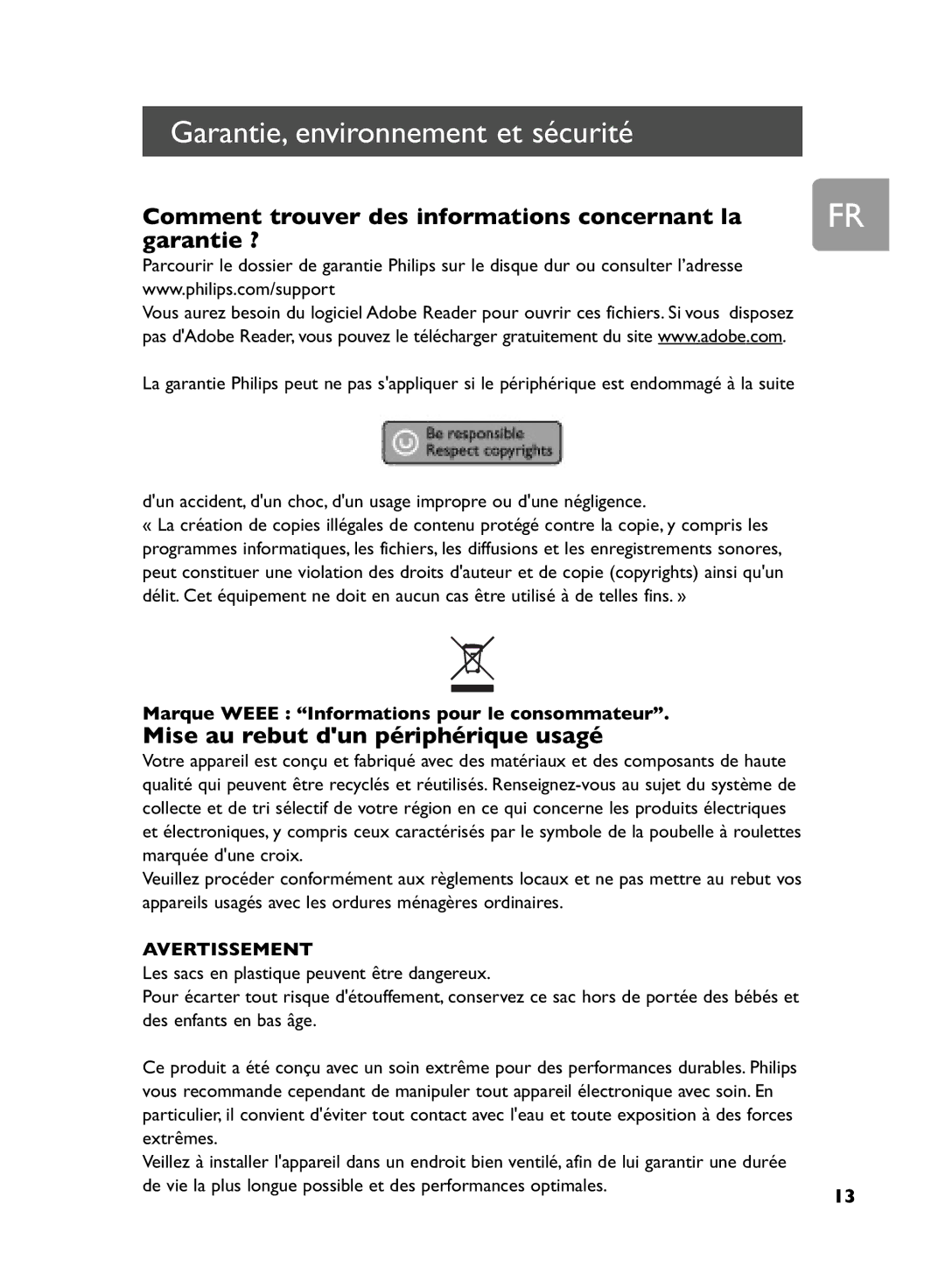 Philips SPD5240, SPD5250 Garantie, environnement et sécurité, Comment trouver des informations concernant la garantie ? 