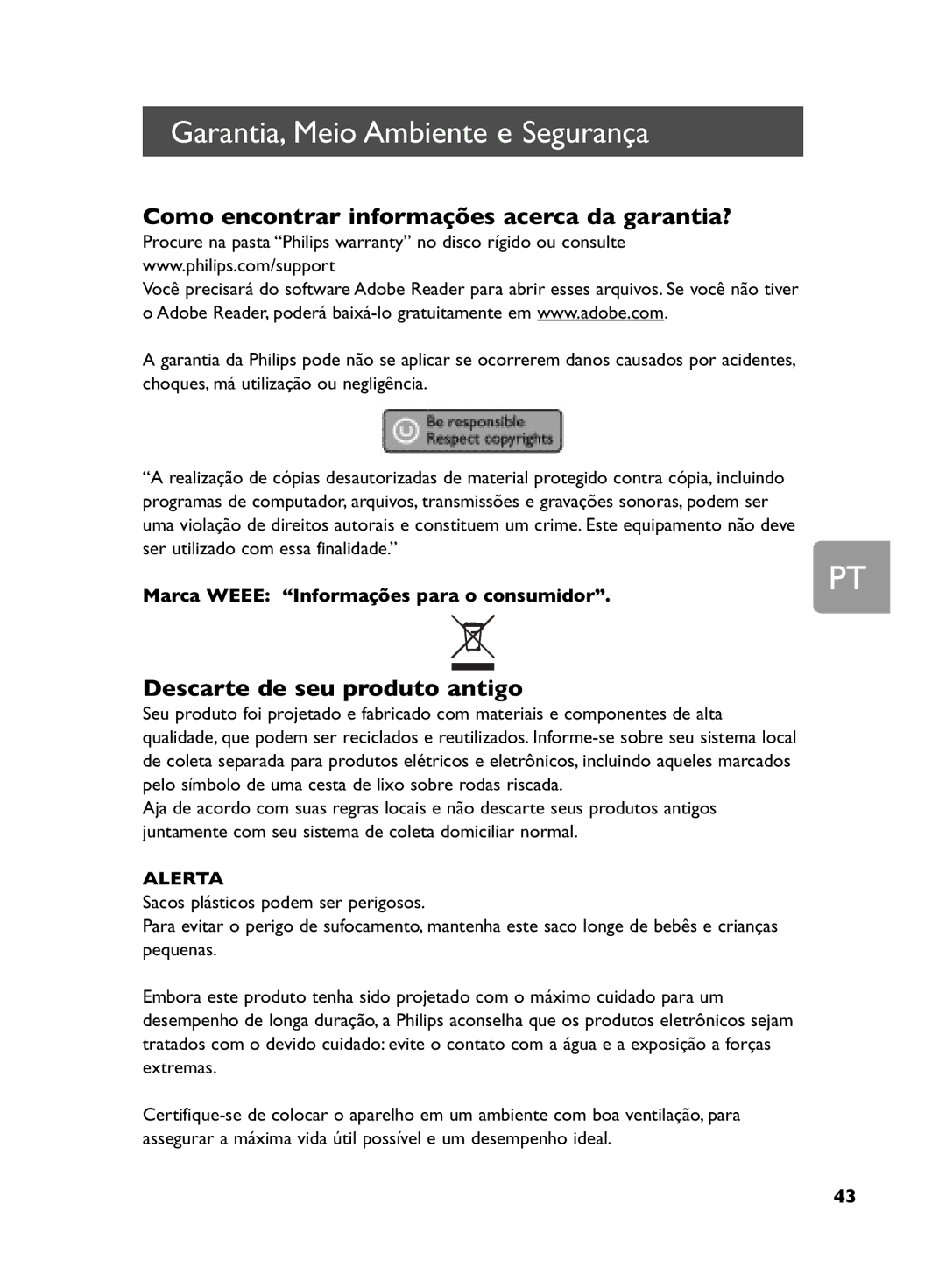 Philips SPD5220, SPD5250 Garantia, Meio Ambiente e Segurança, Como encontrar informações acerca da garantia?, Alerta 