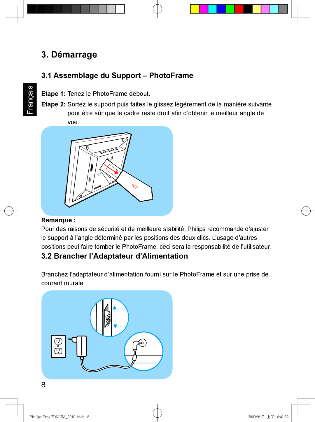 Philips SPF 3407D/G7, SPF 3007D/G7 Démarrage, Assemblage du Support PhotoFrame, Brancher l’Adaptateur d’Alimentation 