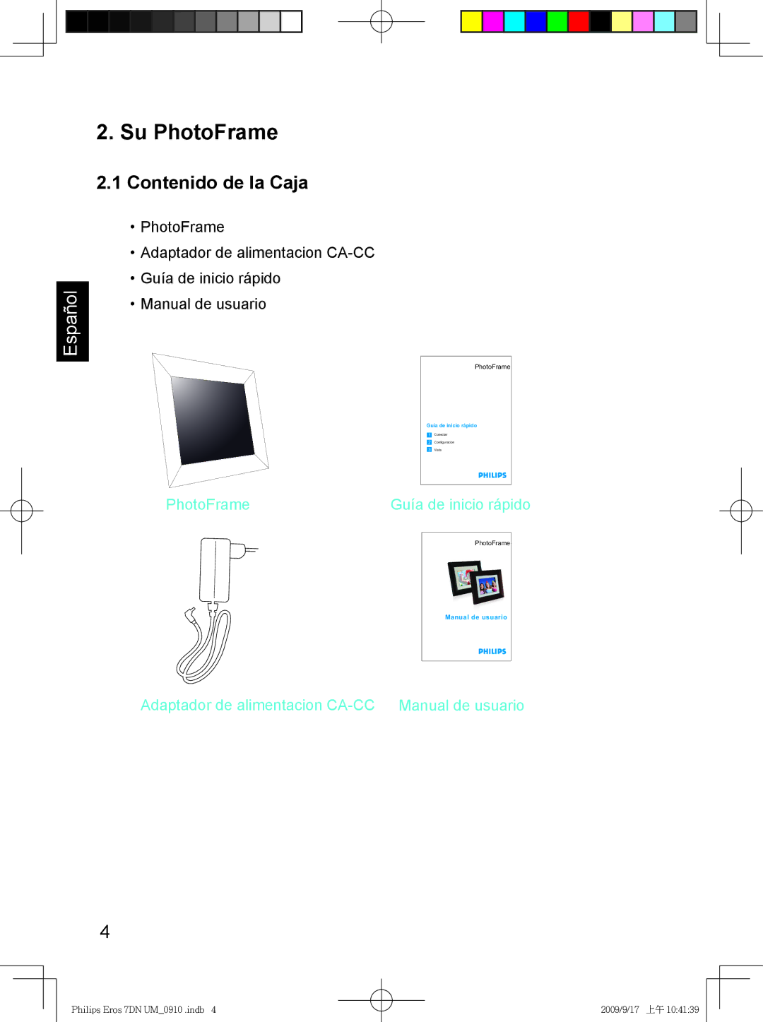 Philips SPF 3407D/G7, SPF 3007D/G7 user manual Su PhotoFrame, Contenido de la Caja 