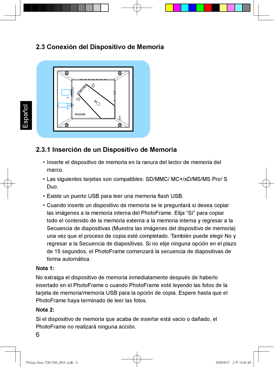 Philips SPF 3407D/G7, SPF 3007D/G7 Conexión del Dispositivo de Memoria, Inserción de un Dispositivo de Memoria, Nota 