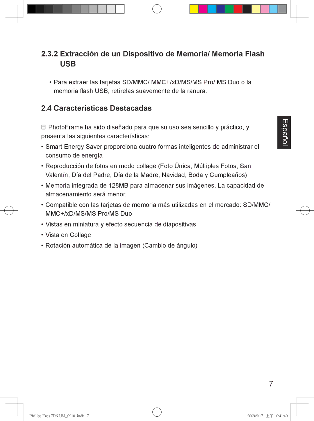 Philips SPF 3007D/G7, SPF 3407D/G7 Extracción de un Dispositivo de Memoria/ Memoria Flash, Características Destacadas 