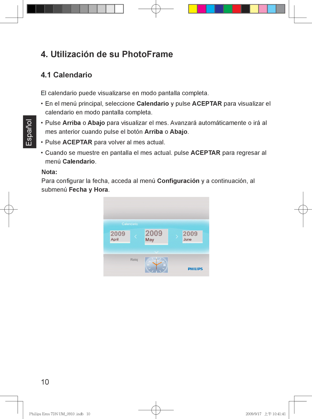 Philips SPF 3407D/G7, SPF 3007D/G7 user manual Utilización de su PhotoFrame, Calendario 