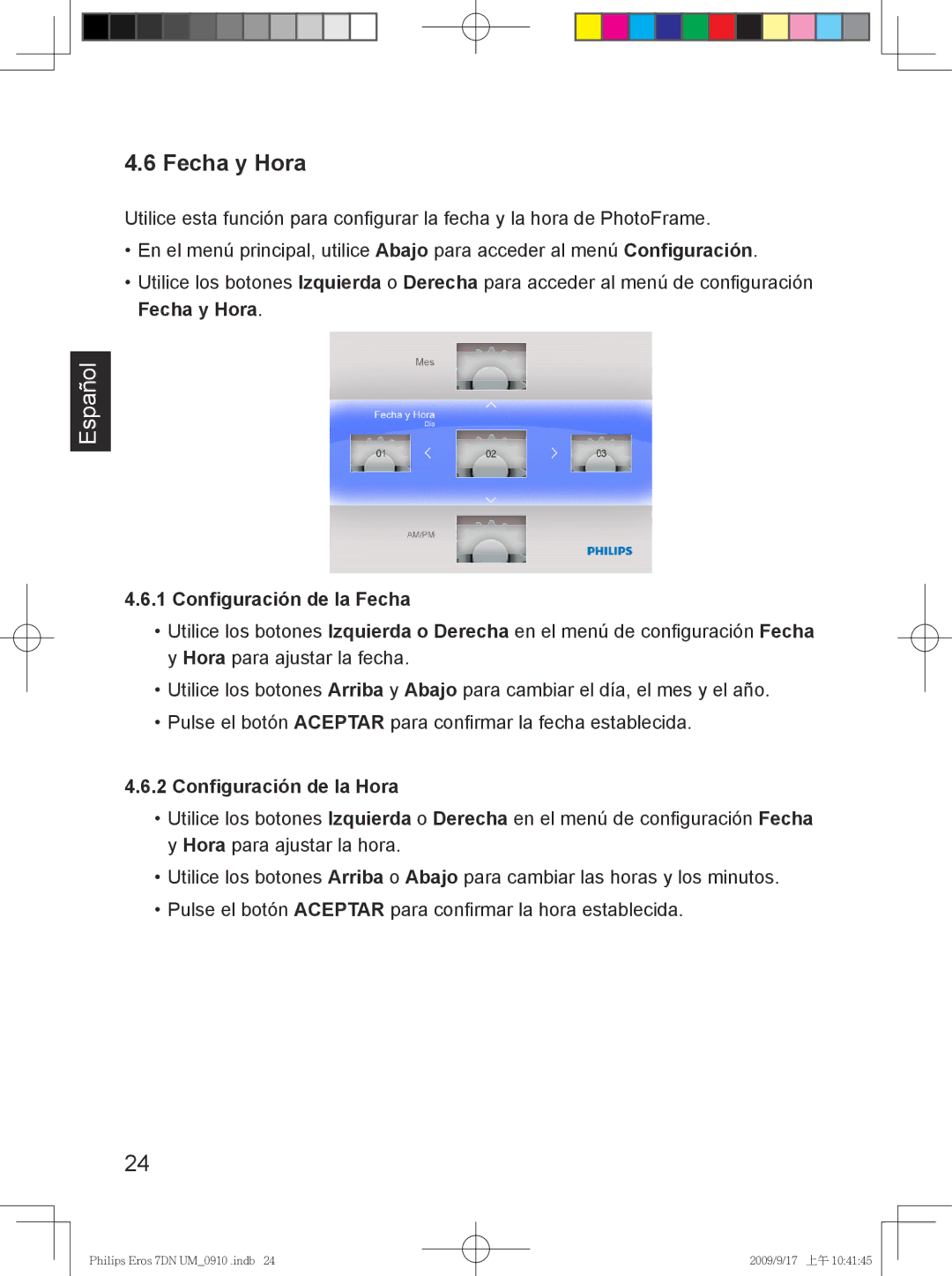 Philips SPF 3407D/G7, SPF 3007D/G7 user manual Fecha y Hora, Configuración de la Fecha, Configuración de la Hora 