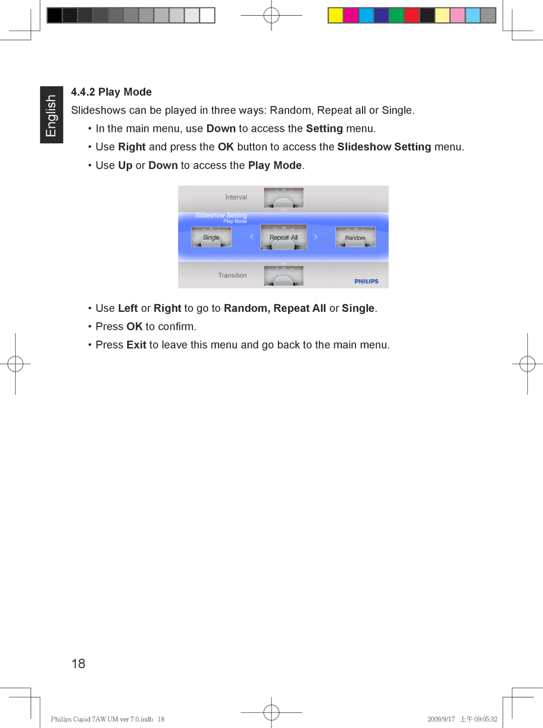 Philips SPF3407/G7, SPF3007/G7 user manual Play Mode, Use Left or Right to go to Random, Repeat All or Single 