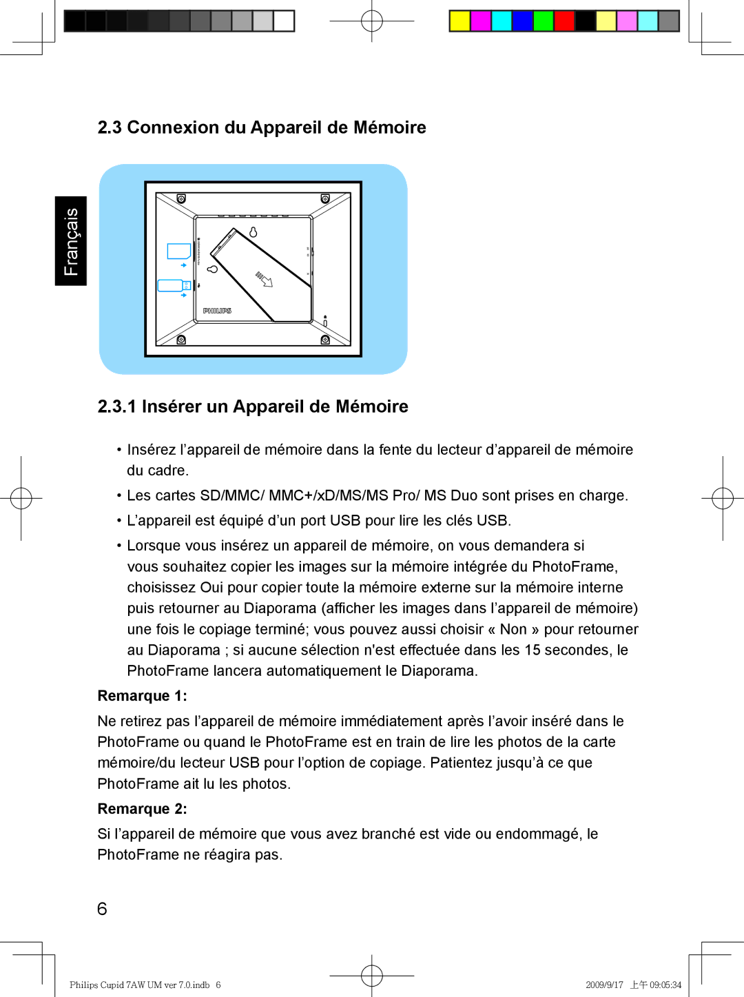 Philips SPF3407/G7, SPF3007/G7 user manual Connexion du Appareil de Mémoire, 1 Insérer un Appareil de Mémoire, Remarque 