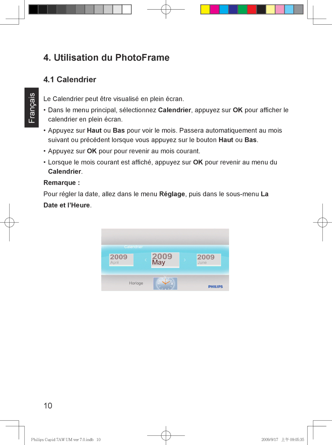 Philips SPF3407/G7, SPF3007/G7 user manual Utilisation du PhotoFrame, Calendrier, Date et l’Heure 