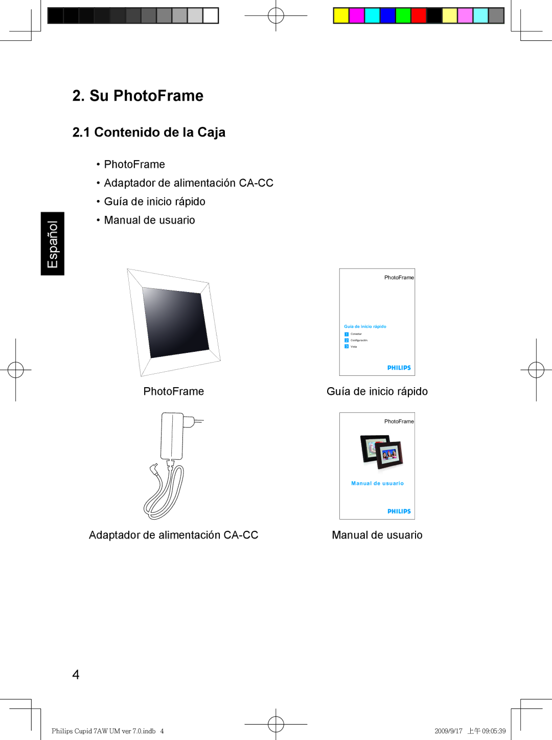 Philips SPF3407/G7, SPF3007/G7 user manual Su PhotoFrame, Contenido de la Caja 