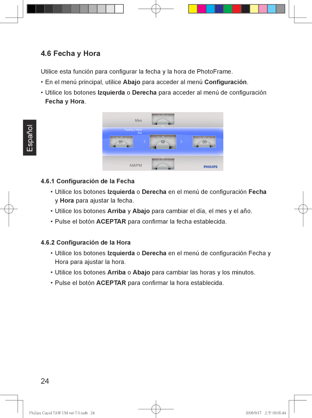 Philips SPF3407/G7, SPF3007/G7 user manual Fecha y Hora, Configuración de la Fecha, Configuración de la Hora 