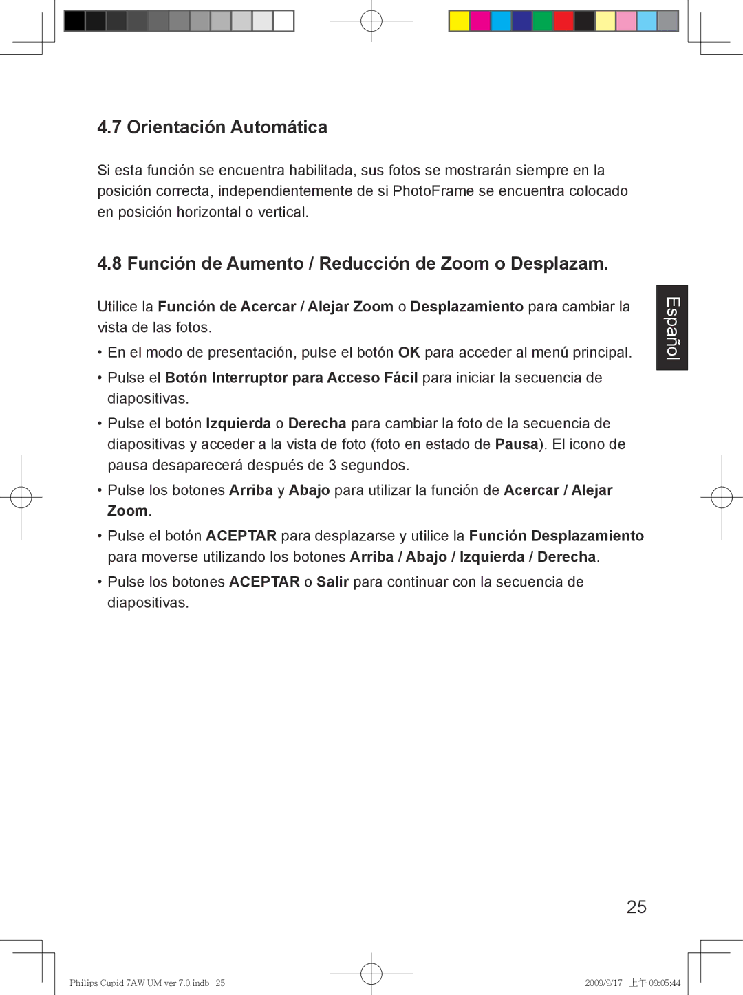 Philips SPF3007/G7, SPF3407/G7 user manual Orientación Automática, Función de Aumento / Reducción de Zoom o Desplazam 