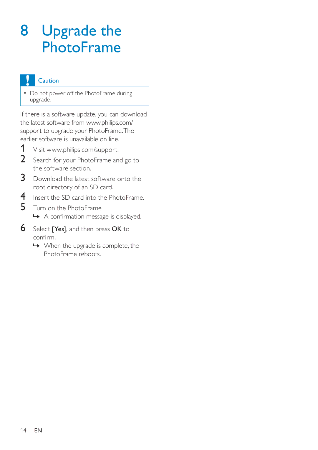 Philips SPF4610 user manual Upgrade the PhotoFrame 